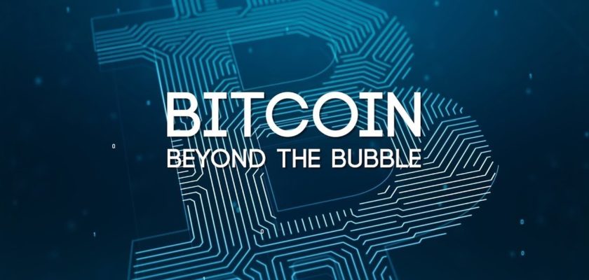 Bitcoin: Beyond The Bubble [Documentary]